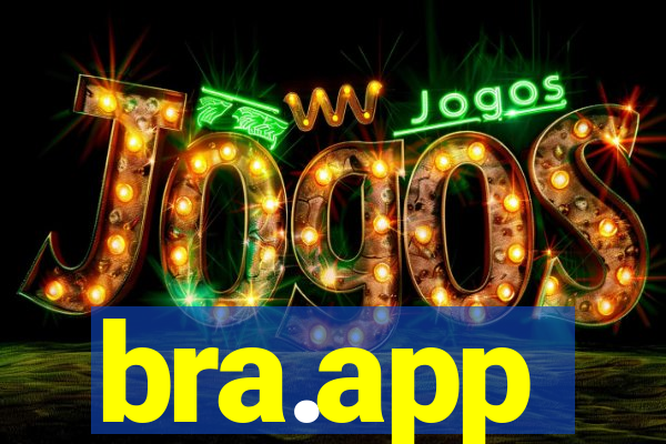 bra.app