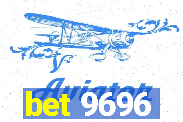 bet 9696