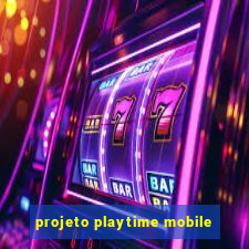 projeto playtime mobile