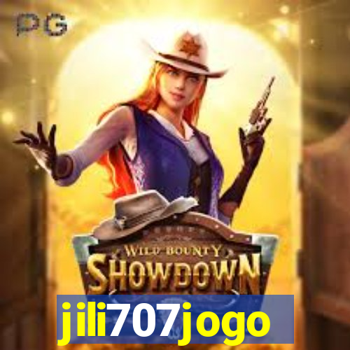 jili707jogo