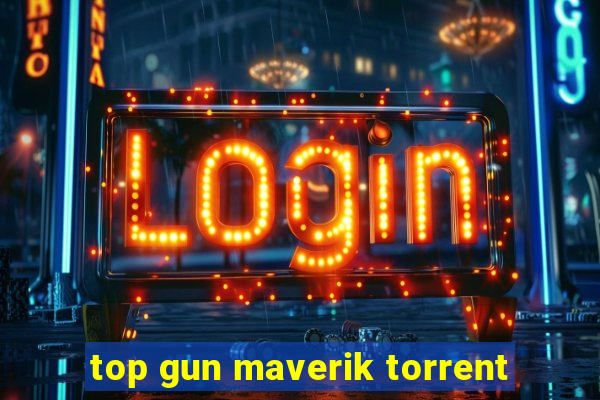 top gun maverik torrent