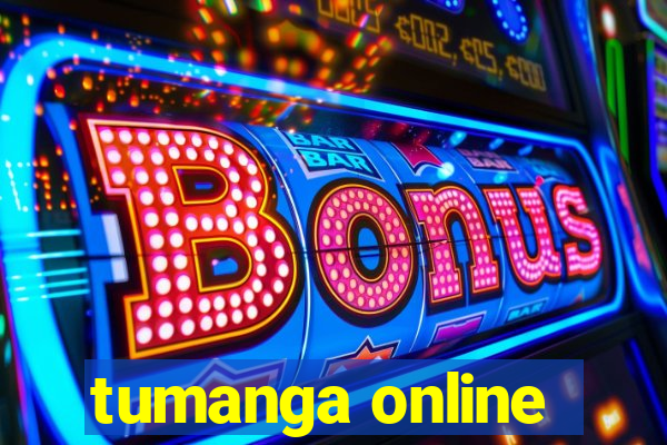 tumanga online