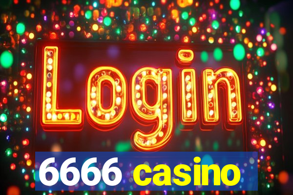 6666 casino