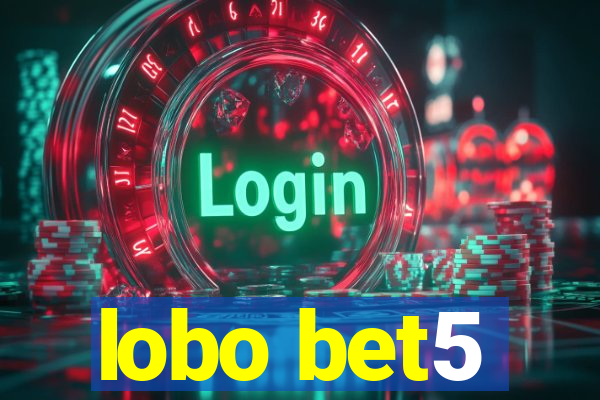 lobo bet5