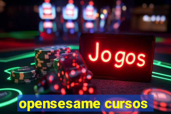 opensesame cursos