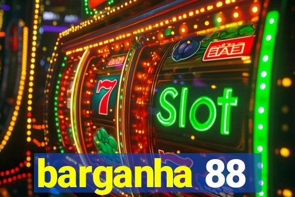 barganha 88