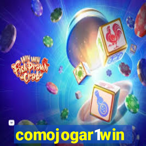 comojogar1win