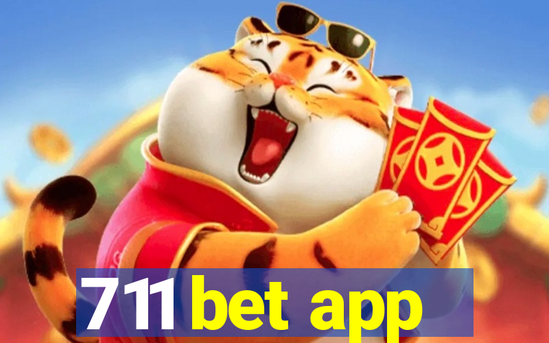 711 bet app