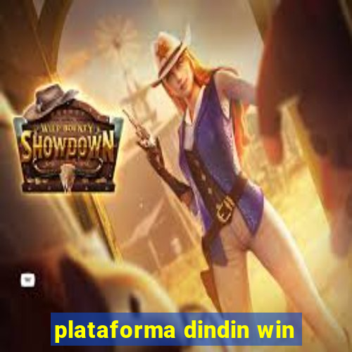 plataforma dindin win