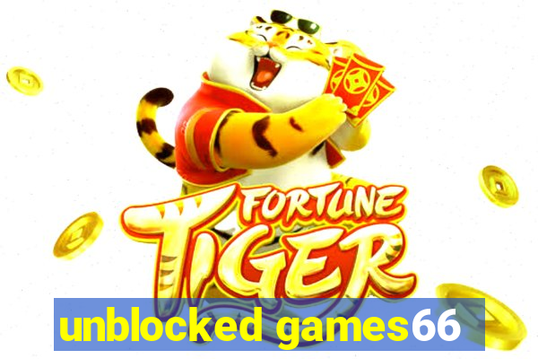 unblocked games66