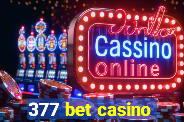 377 bet casino