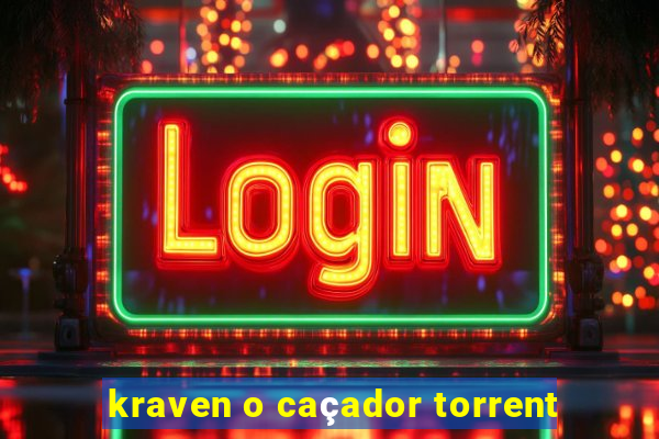 kraven o caçador torrent