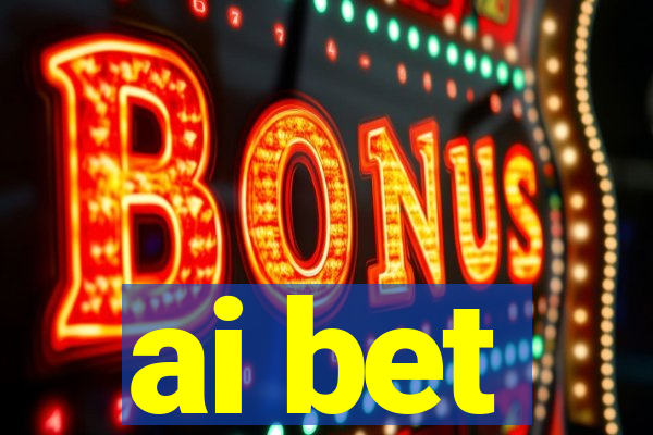 ai bet