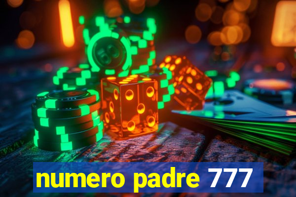 numero padre 777