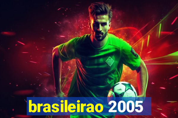 brasileirao 2005