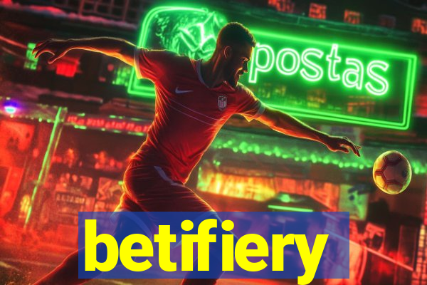 betifiery