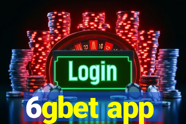 6gbet app