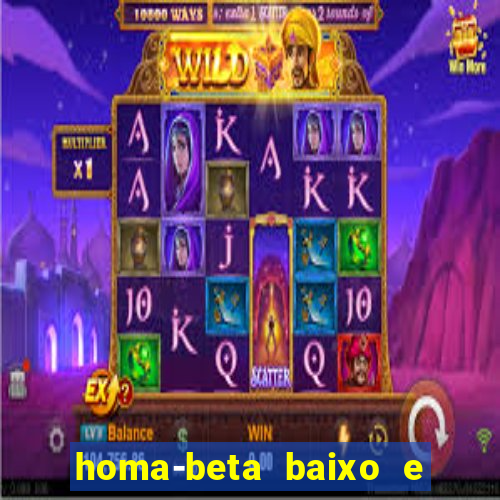 homa-beta baixo e glicose normal