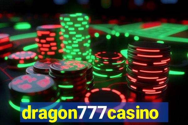 dragon777casino