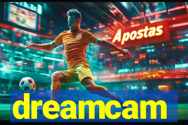 dreamcam