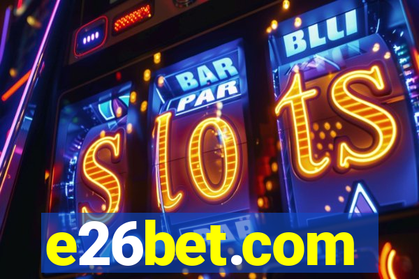 e26bet.com