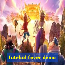 futebol fever demo