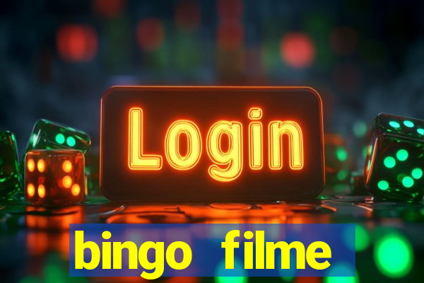 bingo filme assistir online