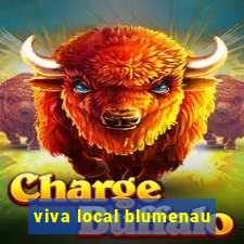 viva local blumenau