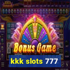 kkk slots 777