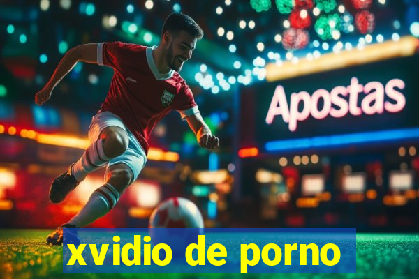 xvidio de porno