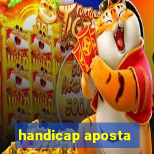 handicap aposta