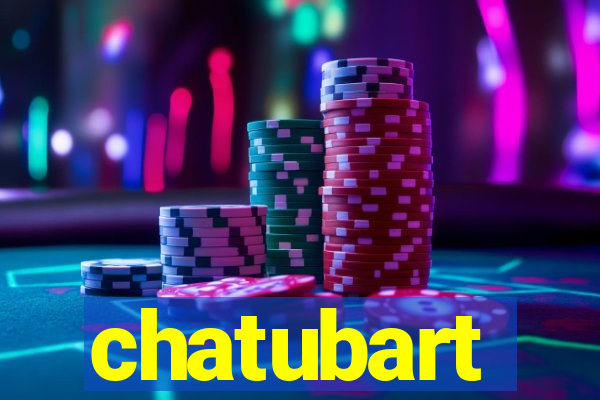 chatubart