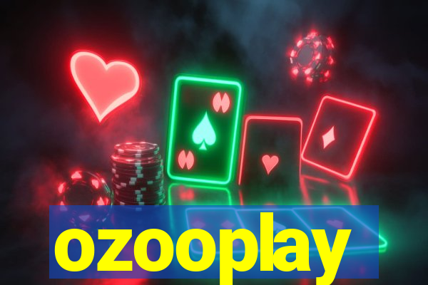 ozooplay