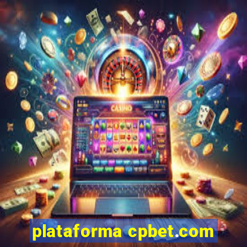 plataforma cpbet.com