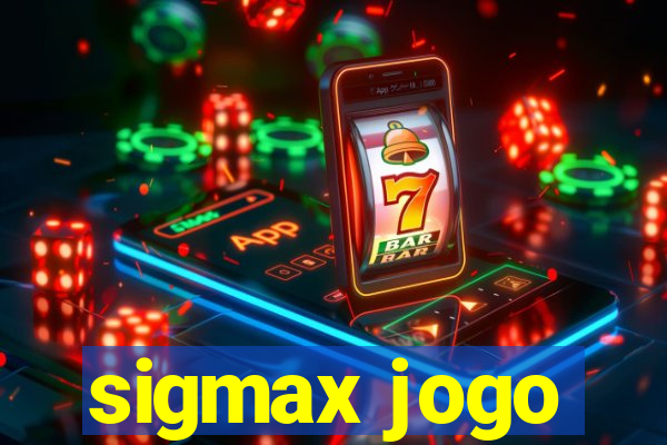 sigmax jogo