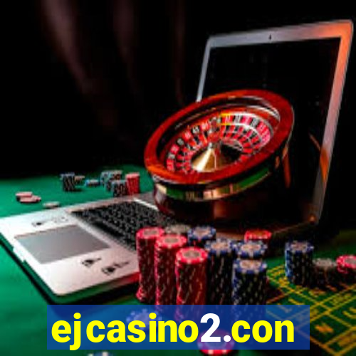 ejcasino2.con