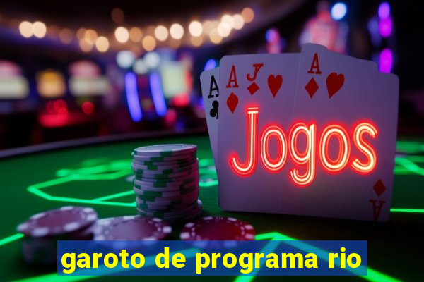 garoto de programa rio