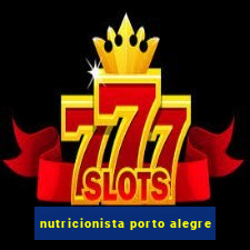 nutricionista porto alegre