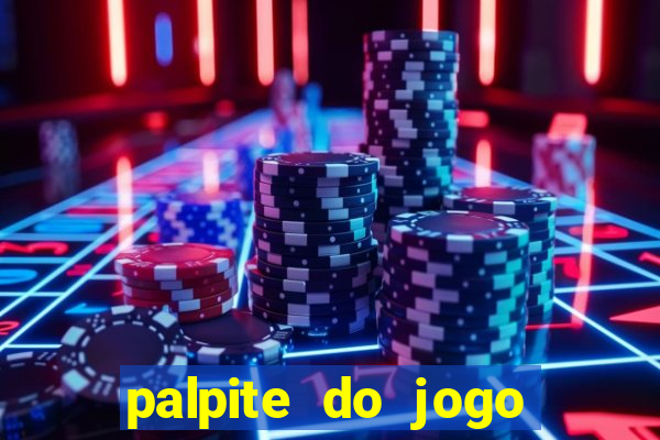 palpite do jogo aberto de hoje