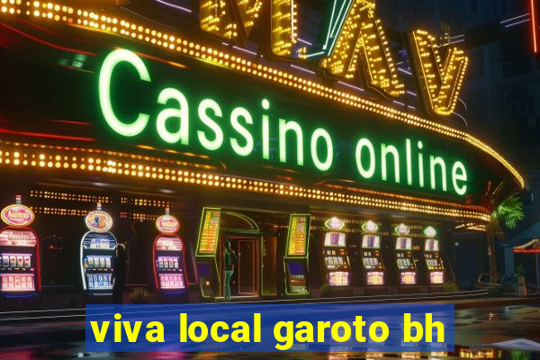 viva local garoto bh