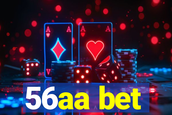 56aa bet