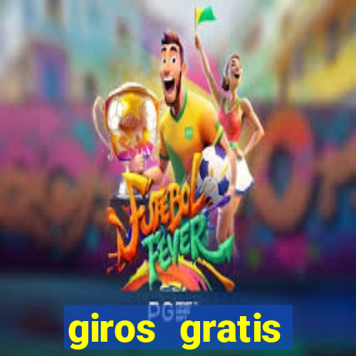 giros gratis estrela bet