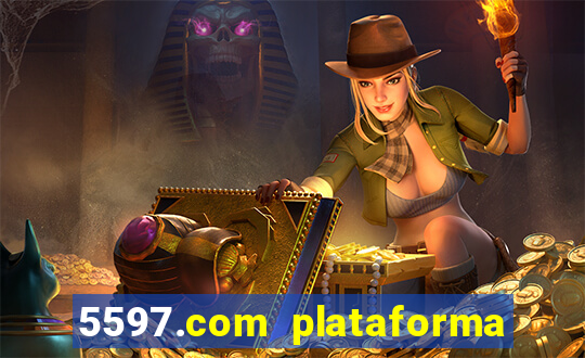 5597.com plataforma de jogos