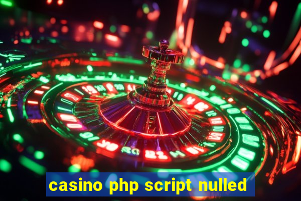 casino php script nulled