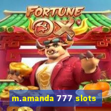 m.amanda 777 slots