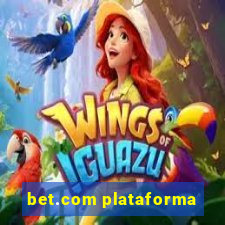 bet.com plataforma