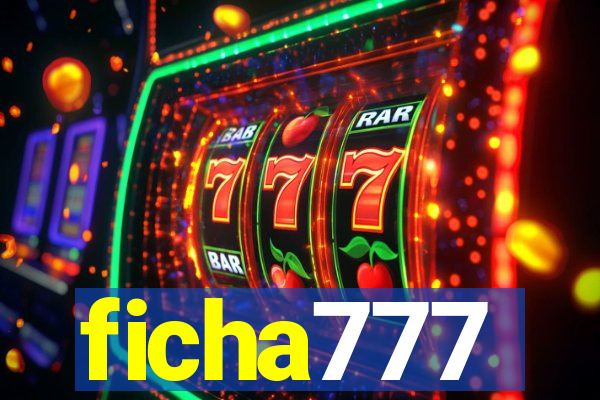 ficha777