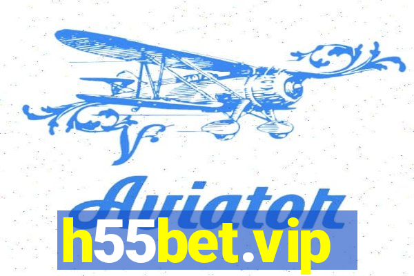 h55bet.vip