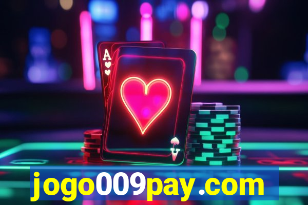 jogo009pay.com