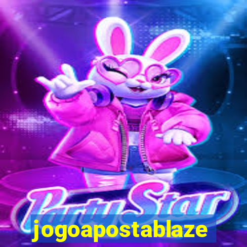 jogoapostablaze